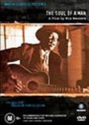 Blues Film Collection:The Soul of a Man